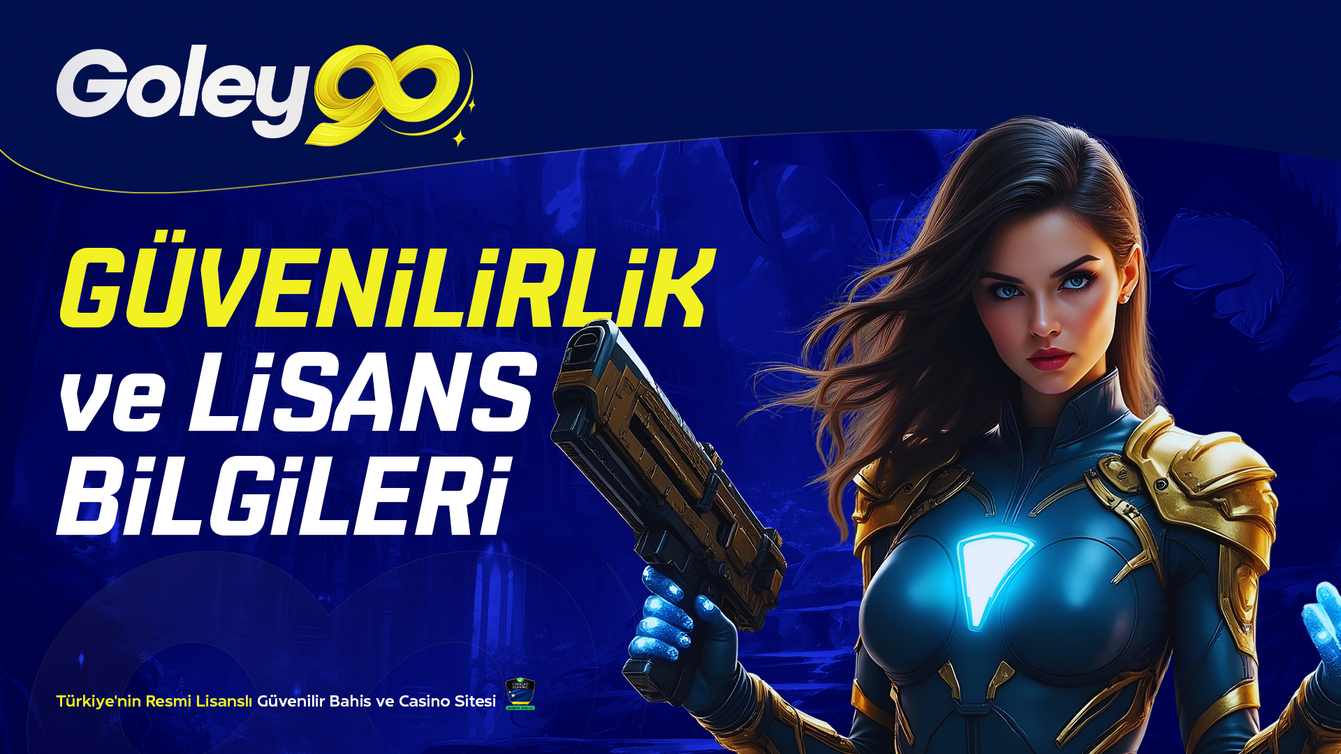 Goley90 Güvenilirlik ve Lisans Bilgileri